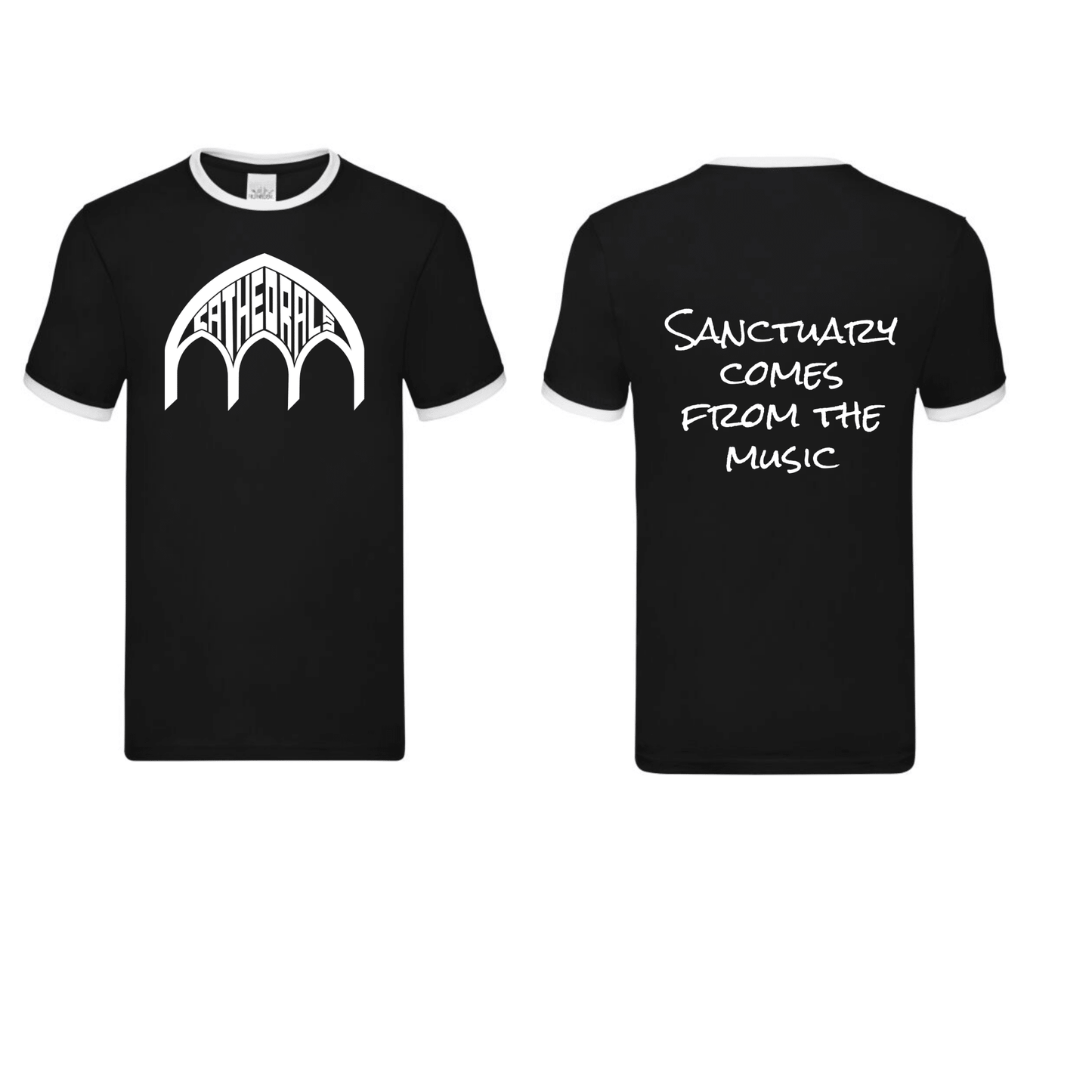 Ringer T-Shirt: Sanctuary Comes From Music by The Cathedrals