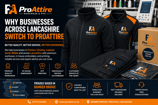 Why So Many Businesses Switch to ProAttire After Being Let Down by Their Previous Workwear Supplier - ProAttire Ltd