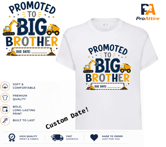 Promoted to Big Brother Construction T-Shirt with Due Date | Personalised Pregnancy Announcement| Big Brother Reveal Outfit - ProAttire Ltd
